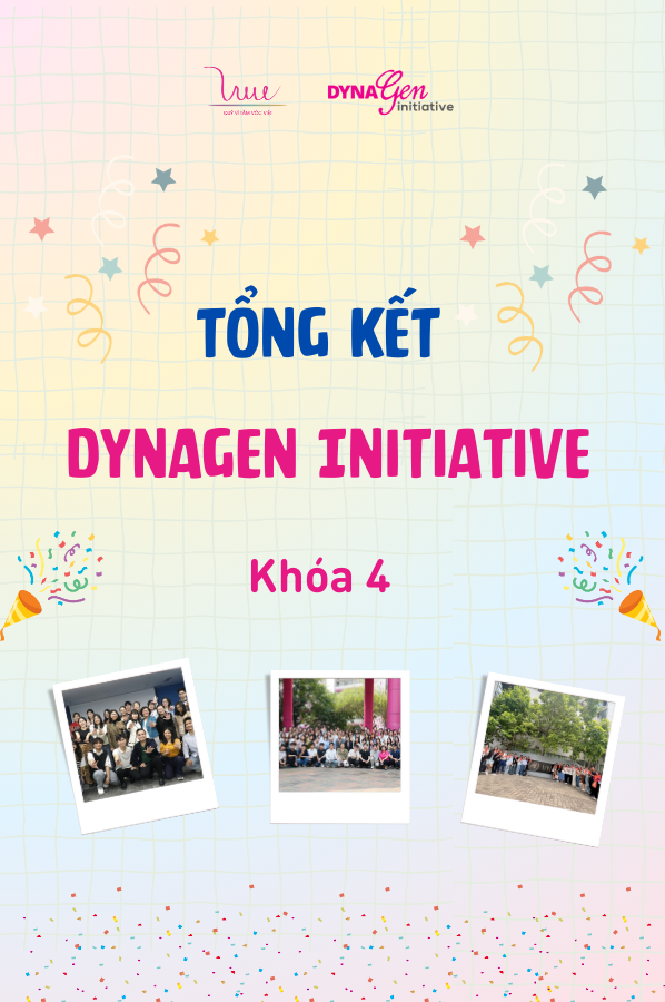 Tổng kết chương trình phát triển sinh viên DynaGen Initiative 4